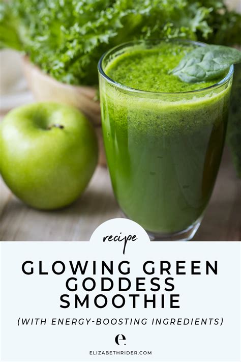 Find delicious and healthy recipes, meal, healthy snacks & cooking techniques. Glowing Green Goddess Smoothie Recipe | Elizabeth Rider ...