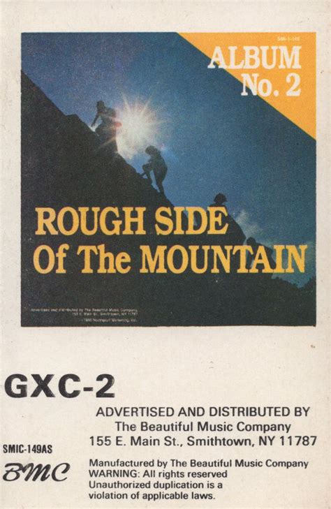 Alternative torrents for 'roughside of mountain fc barnes company'. Rough Side Of The Mountain, Album No. 2 (1988, Cassette ...