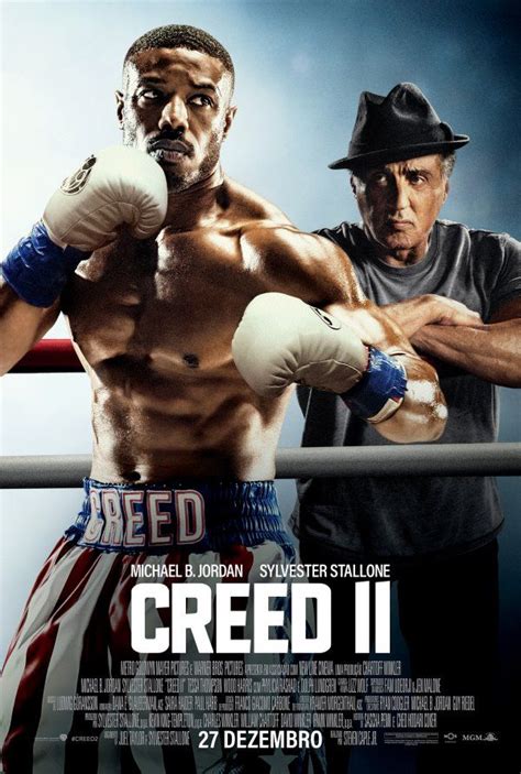 O película diz o destino de uma tigre nobre que começar em uma. Creed II Ver Filme legendado online dublado assistir ...