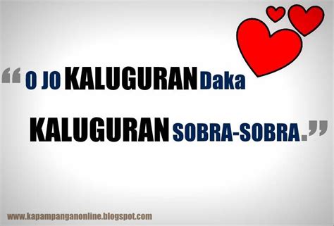 Maybe you would like to learn more about one of these? Quotes About Love Kapampangan - Wallpaper Image Photo