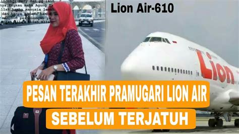Pramugari lion air, evi rahmadani membantu menenangkan bayi yang terus menangis di pesawat. Ini Pesan Terakhir Pramugari Lion Air 610 Sebelum Terjatuh ...