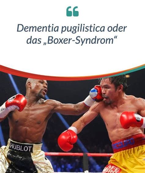 It has received attention in recent years as researchers discover more about the repercussions of playing certain sports. Erfahre Interessantes über das Boxer-Syndrom! in 2020 ...