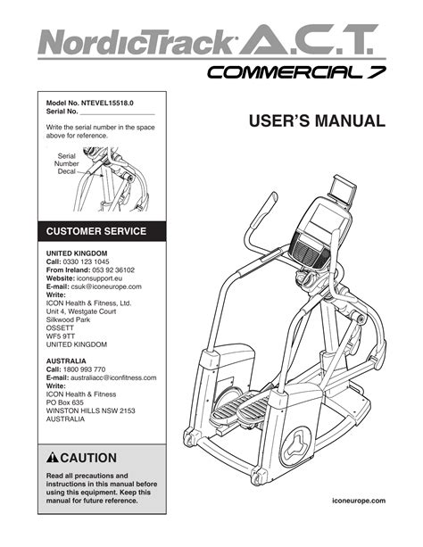 Place the elliptical on a level surface, with at least 3 ft. NordicTrack COMMERCIAL 7 NTEVEL15518.0 User manual | Manualzz