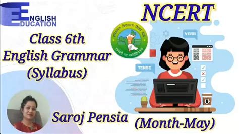 To introduce corrective measures to eliminate grammatical errors in speaking and. Class 6th Month May English Grammar syllabus Ncert ,Hbse ...