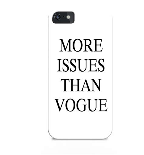 Buy online with fast, free shipping. More issues than vogue , fashion iphone case, quote iphone 5c case, quote iphone 4s case, tumblr ...
