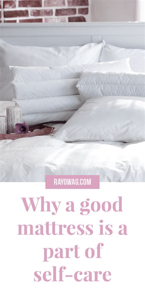 We've ranked 112 companies based on the feedback of over 1,233 verified consumer reviews. Why a good mattress is a part of self-care | Rayowag