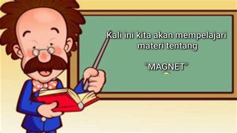 Model pembelajaran istilah model pembelajaran mempunyai 4 ciri khusus yang tidak dipunyai oleh strategi atau metode pembelajaran kumpulan soal us kelas 6 tahun 2015 soal latihan us ipa kelas 6 plus kunci jawaban download kunci jawaban soal latihan us matemat. Media Pembelajaran IPA "MAGNET" - YouTube