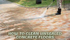 Patch gouged or otherwise damaged areas with concrete filler. How to Clean Unsealed Concrete Floors and Remove Stains ...