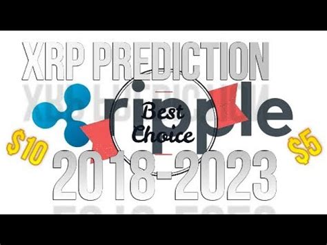 ' however, while it's very unlikely to happen in the next 5 years, crypto experts aren't ruling out that we could see xrp hit $10 in 2030 or 2040. XRP Ripple Prediction 2018-2023/ Will it hit $10? Will it ...