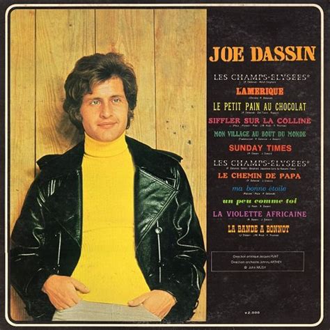 Dassin was born in new york city to jules dassin (yiddish. Joe Dassin - Les Champs Elysees (1969) LP