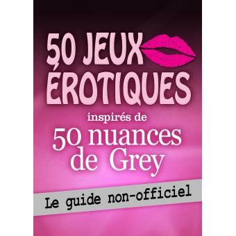 It became the first instalment in the fifty shades novel series that follows the deepening relationship between a college. 50 jeux érotiques inspirés de 50 nuances de Grey - ePub ...
