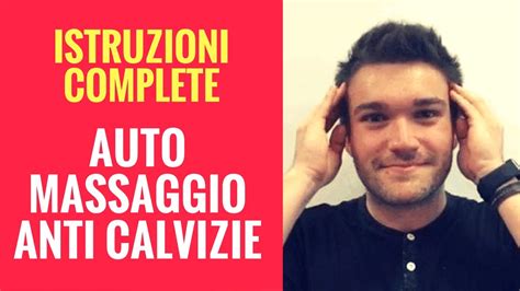 MASSAGGIO CUOIO CAPELLUTO: Istruzioni complete. Ricrescita ...