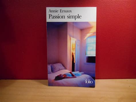 Danielle arbid a partir du mois de septembre l'année dernière, je… PASSION SIMPLE by ERNAUX, ANNIE: Bonne Condition ...