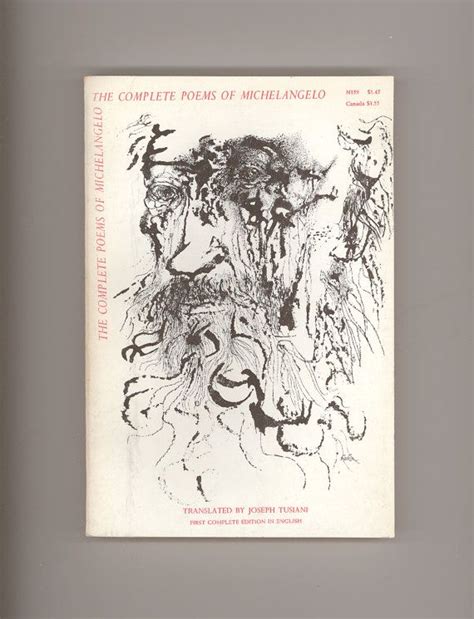 It took decades for this novel, first published in 1977, to be translated into english. Complete Poems of Michelangelo Translated into English by ...