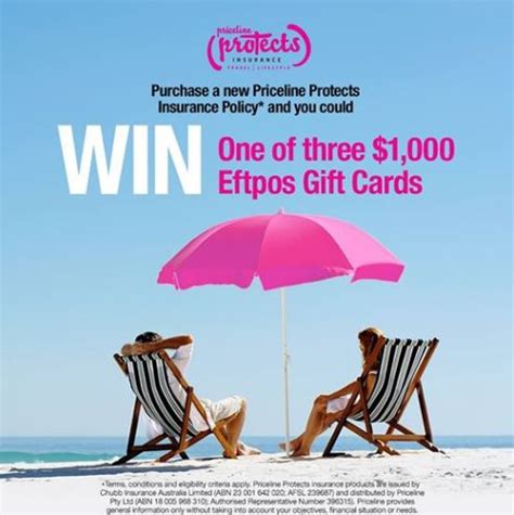 A gift card design and advise what value you would like on the card when purchasing at the register. Priceline Competition: Win 1 of 3 $1,000 eftpos Gift Cards