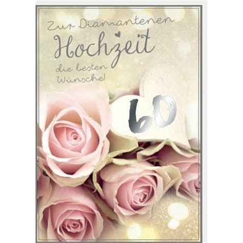 Glückwünsche und sprüche zur diamantenen hochzeit. 60 Hochzeitstag Glückwünsche Zur Diamantenen Hochzeit Zum ...