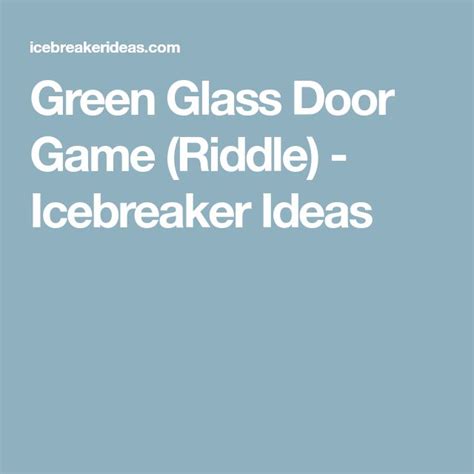 Apr 15, 2019 · hard riddles for kids. Mind Riddles Like Green Glass Door - Glass Door Ideas
