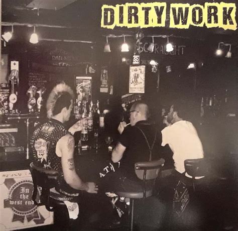 Work work work — the baboon show. Dirty Work In the West End