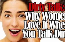 dirty talk women when why