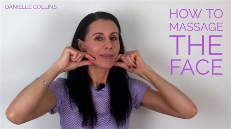 Either way training in the danielle collins face yoga method and becoming part of our face yoga family of over 1020 teachers internationally means you are part of something very exciting! How to Massage The Face - YouTube | Massage, Face yoga, Face
