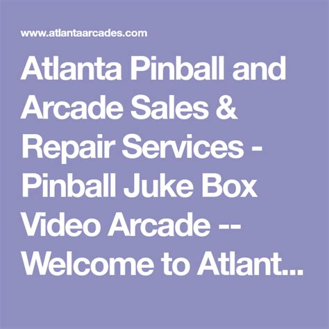 To make it in this economy and in this industry, an operator needs to have a good quality repair at a low price. Atlanta Pinball and Arcade Sales & Repair Services ...