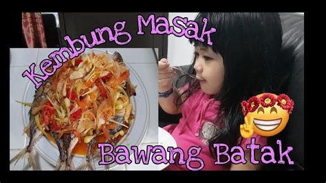 Resep pertama yang bisa anda buat dari singkong adalah singkong saus gula merah. Dapur Dian Ho (5) - KEMBUNG MASAK BAWANG BATAK (Lokio ...