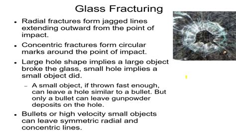 Forensics 10, Matter, Light, and Glass 8 How Glass Breaks ...