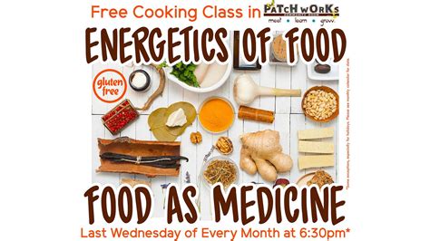 Natures food patch dunedin fl. Free Cooking Class: Energetics of Food: Food as Medicine ...