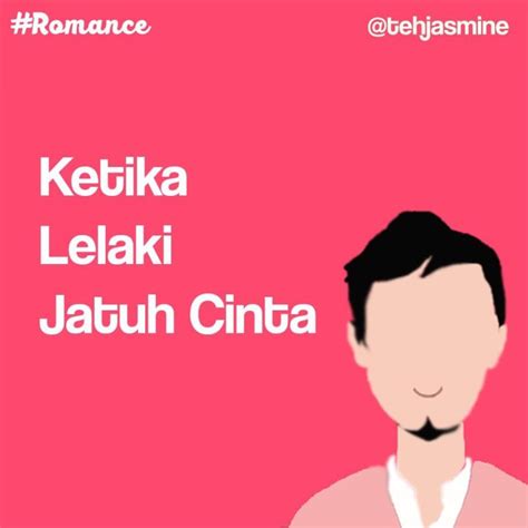 Sebuah adaptasi longgar dari novel 2017 bertajuk sama karya lily haslina nasir. Ketika Lelaki Jatuh Cinta