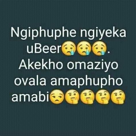 Inhloso yokubhala lencwadi, uthando lwabantu, lwempilo kanye nolwimi lwesizulu. Pin by Dj Kyos on Humour and Jokes (With images) | Novelty ...