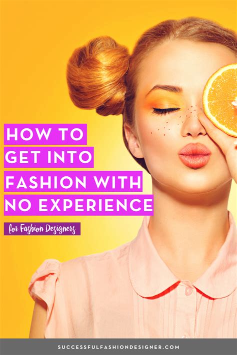 The format of your cover letter must show you're like a rocket, ready to blast off. How to Break Into the Fashion Industry With No Experience ...