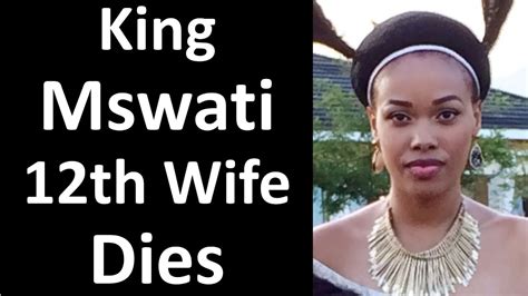 15 wives as of 2019. 12th Wife of King Mswati Dies - YouTube