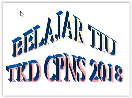 Check spelling or type a new query. TES INTELEGENSI UMUM TKD CPNS 2018