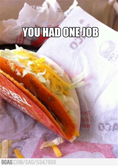 We collect and curate only the best quotes, and display them in a clutter free, aesthetic list. 27 Of The Best "You Had One Job" Memes