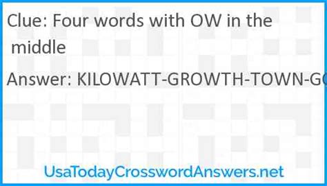 Send comments to casey at autocasey@aol.com; Four words with OW in the middle crossword clue - UsaTodayCrosswordAnswers.net