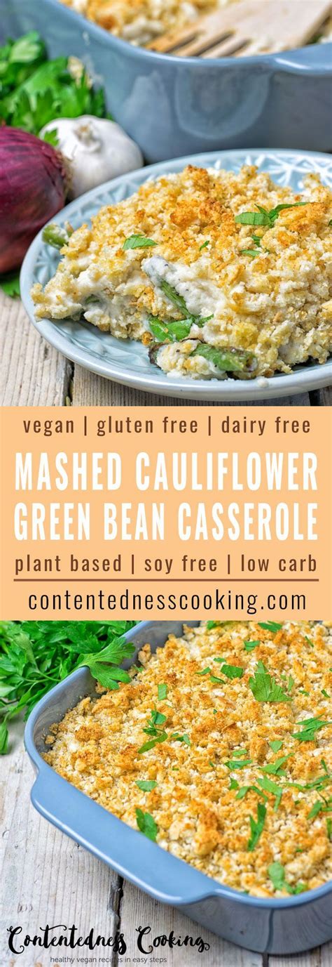 Healthy green bean casserole recipe dr oz. Mashed Cauliflower Green Bean Casserole - Contentedness ...