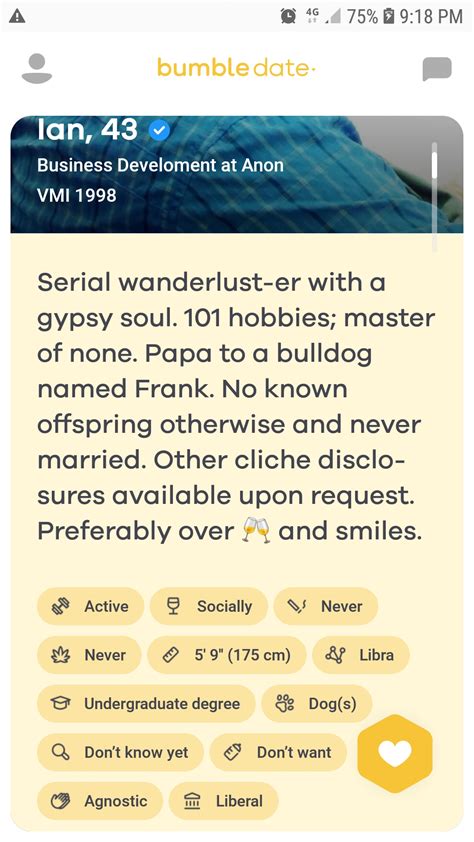 But if you are a woman and you are scared that some people from the bumble bff want more than to be your friends. Well written generic bio : Bumble