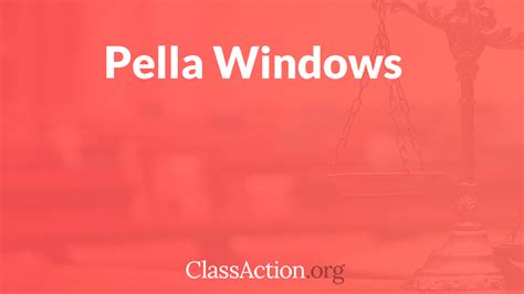 It seems a little odd that i need to pay pella to diagnose pella windows for a pella claim form that they are going to eventually end up paying out on. Pella Windows Class Action Lawsuit | ClassAction.org