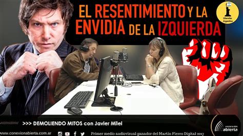 Llegó a ser ampliamente conocido debido a sus habituales apariciones en televisión. El Resentimiento Y La Envidia De La Izquierda - Javier ...