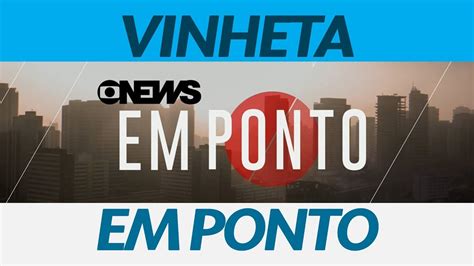 Globonews em ponto é um programa de televisão produzido pela globonews, em são paulo. Vinheta de abertura do "GloboNews Em Ponto" (2018) - YouTube