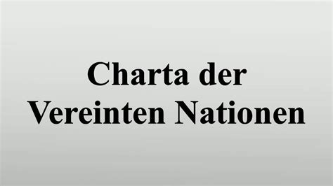 Nationen er distriktenes næringsavis, og avisens prioriterte stoffområder er næringsliv, landbruk, politikk, samferdsel og eu. Charta der Vereinten Nationen - YouTube