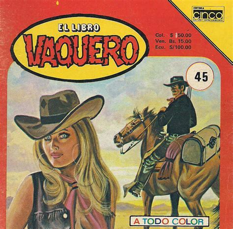 El libro vaquero es parte de la cultura editorial mexicana. Cine Comics y Series de Tv: el libro vaquero # 45