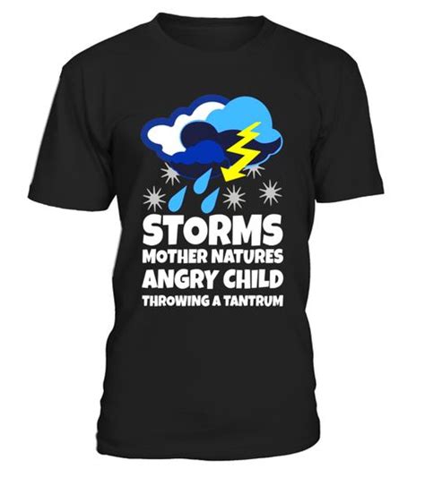 This is the first of two nature boyz packs that. # Storms Shirt Meteorologist Storm Chaser Weather ...