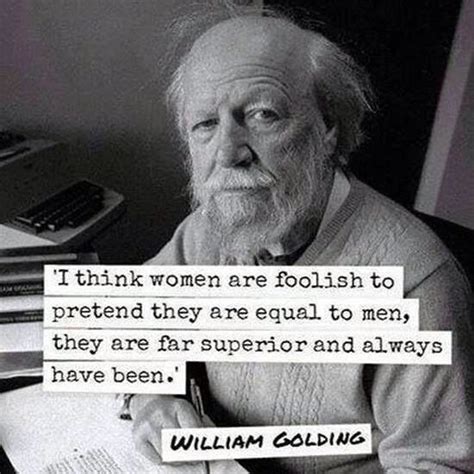 For decades, women have shown that they can do anything they set their minds to. -William Golding | Words, Woman quotes, Inspirational quotes