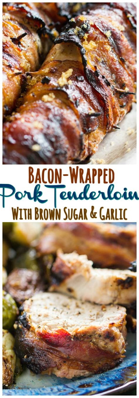 What a great cooking method. Bacon-Wrapped Pork Tenderloin Recipe with Garlic & Brown Sugar