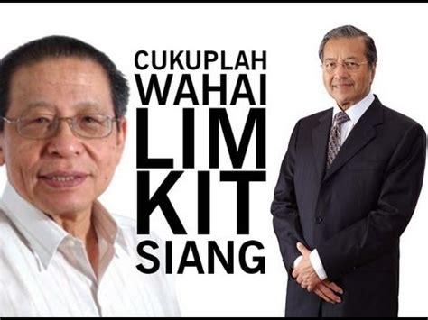 Looking for blog lim kit siang popular content, reviews and catchy facts? PERSPEKTIF POLITIK - Tun Mahathir : Cukuplah Wahai Lim kit ...