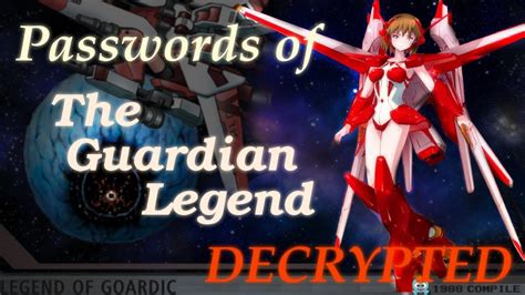 The guardian legend, also known as guardic gaiden outside the us, is a very unique hybrid shmup created for the nes/famicom in 1988 by compile and published by irem. The Guardian Legend ※ Cracking Videogame Passwords S1e10 ...