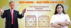 28 Donald Trump Vedic Astrology Chart Astrology Zodiac And Zodiac Signs