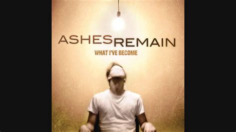 Ashes Remain - End Of Me | Ashes remain, Songs, Christian 