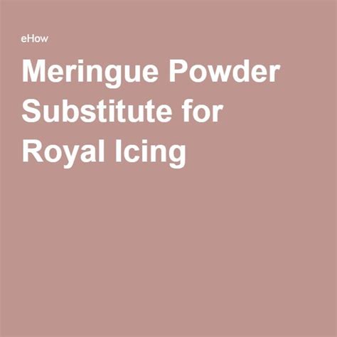 When water is added to the powder and is whipped, meringue topping is created. Meringue Powder Substitute for Royal Icing | Meringue powder, Royal icing, Royal icing recipe ...